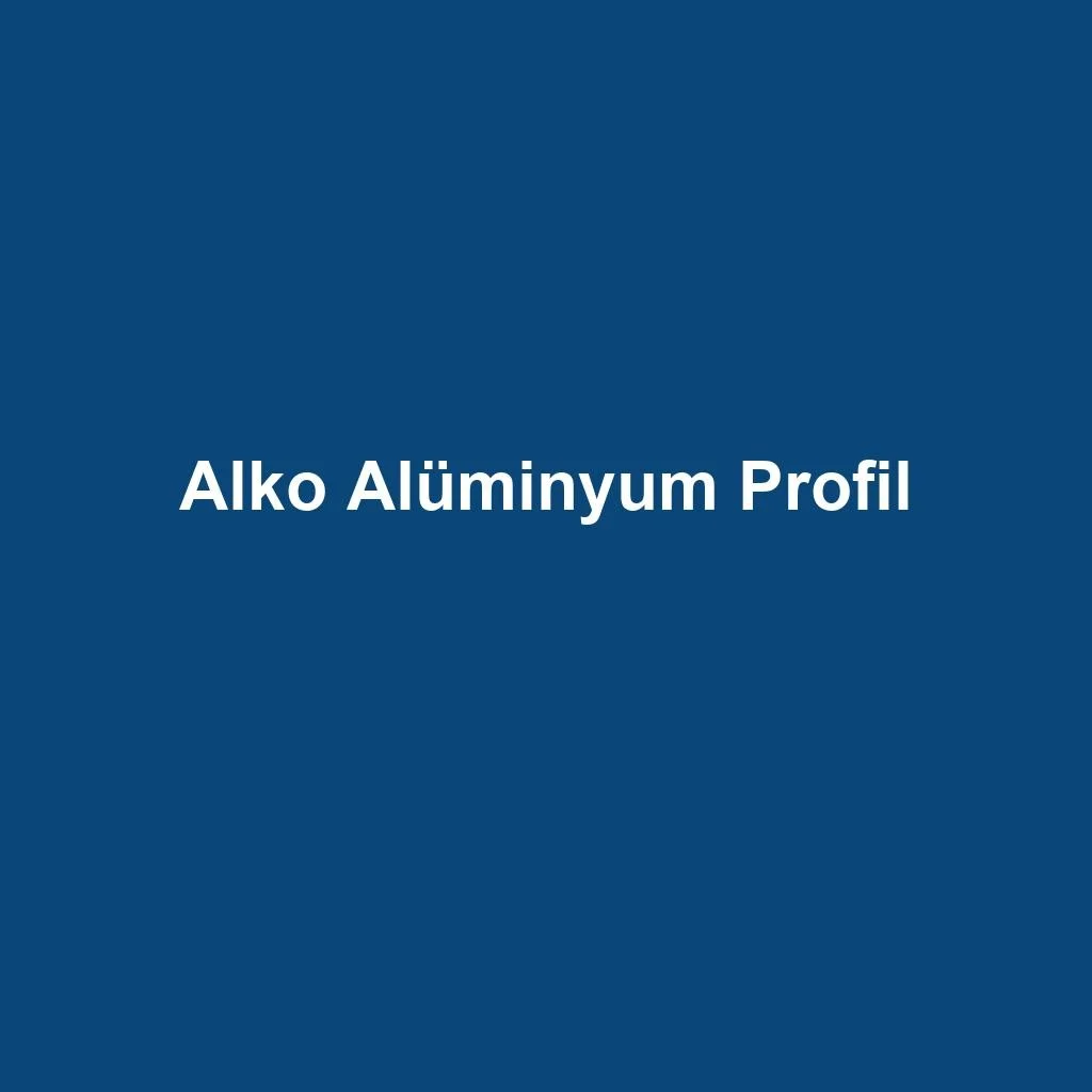 Cut to Length — Alko Alüminyum Profil