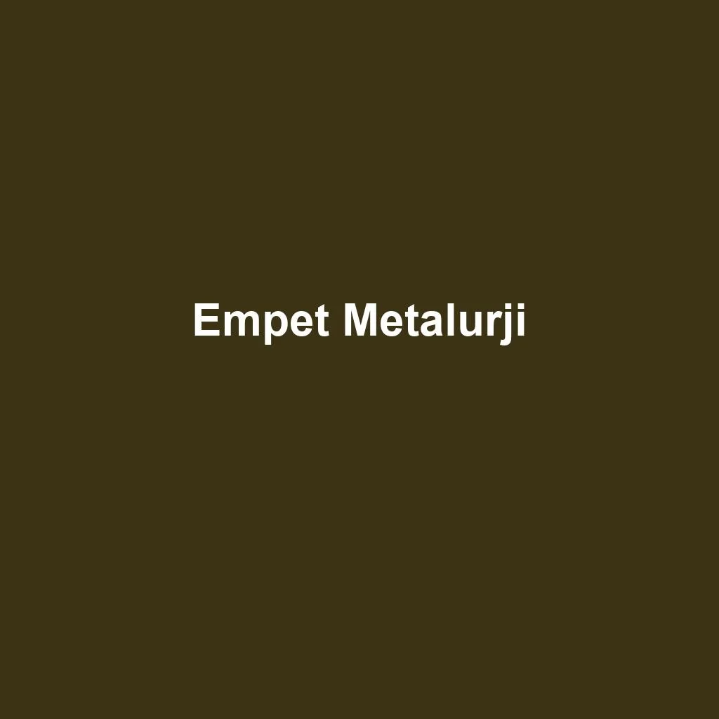 Empet Metalurji