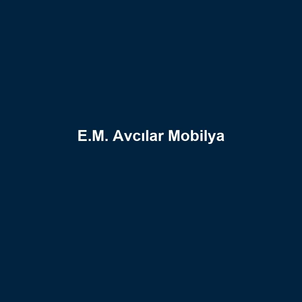 Wholesale and Export Sales — E.M. Avcılar Mobilya