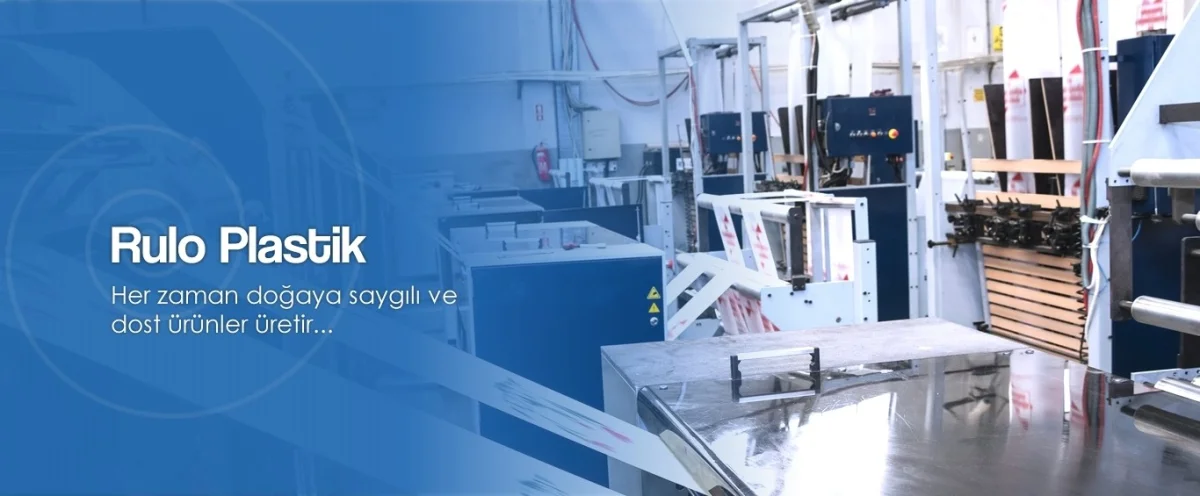 Plastic Packaging Production — Rulopak Plastik