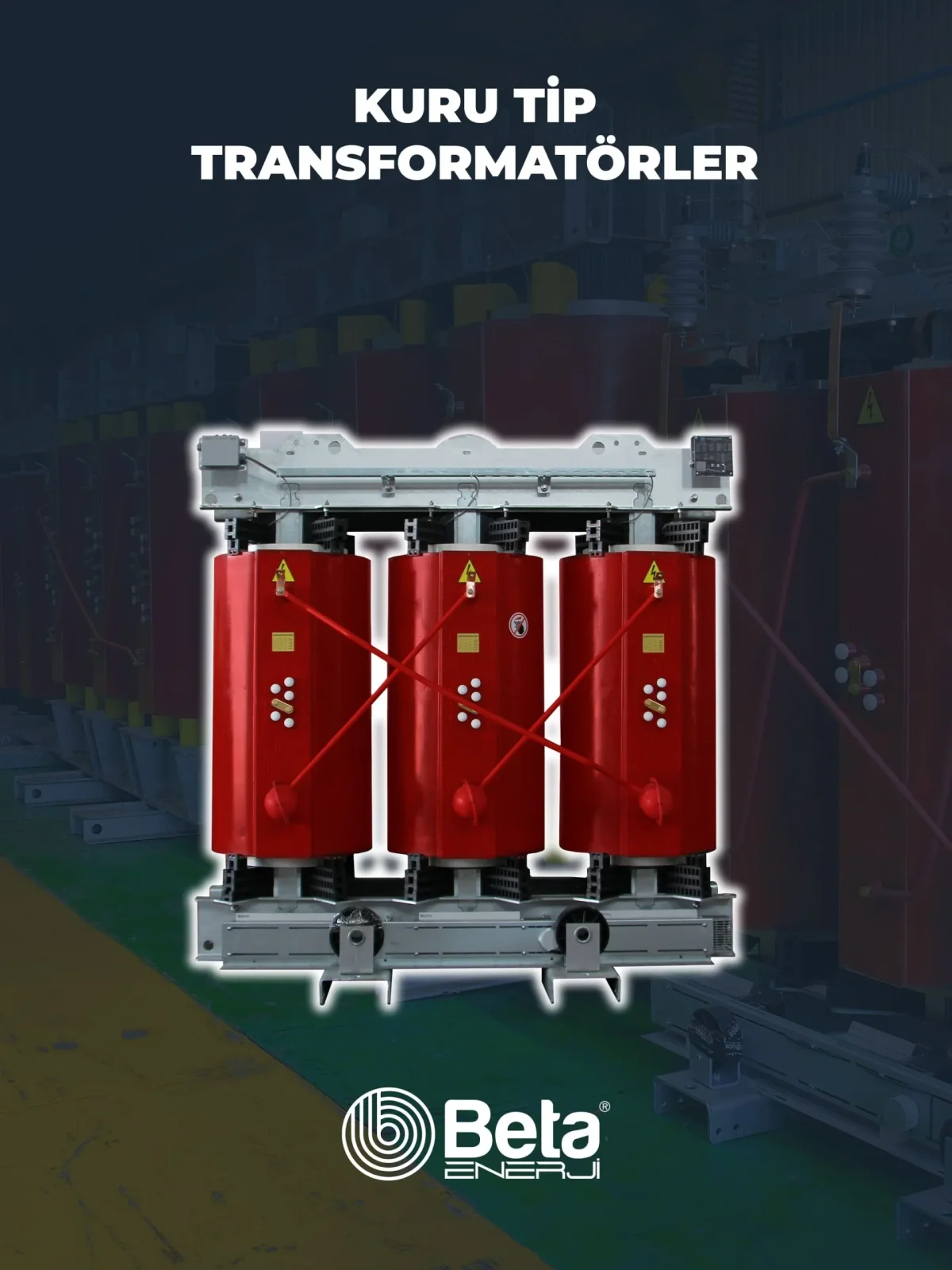 HV Field Installation Support — Beta Enerji Teknoloji A.Ş.
