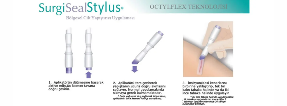 SurgiSeal Stylus Topical Skin Adhesive — İntegra Medikal Ltd. Şti.