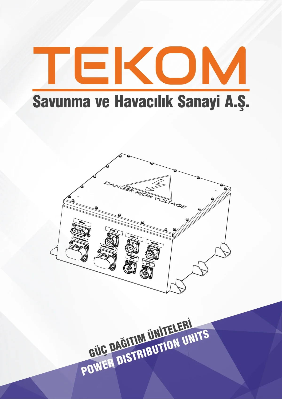 Electrical-Electronic Manufacturing — Tekom Savunma ve Havacılık Sanayi A.Ş.