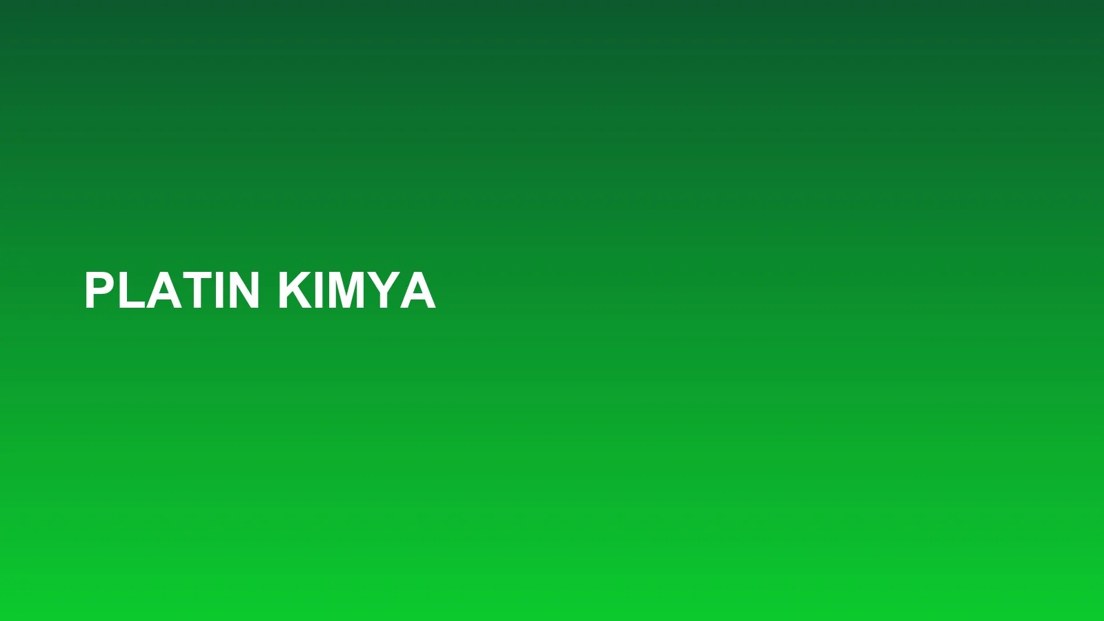 Platin Kimya Mümessillik ve Dış Ticaret A.Ş.